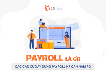 Payroll là gì? Giải pháp tính lương hiệu quả cho doanh nghiệp